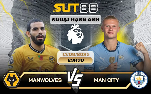 Wolves vs Man City: instant updates on sut88 – data leads, emotions follow