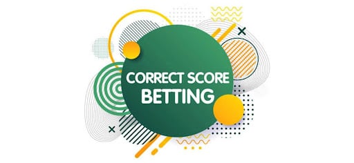What is Correct Score in Betting – Prediction in Correct Score Betting Explained