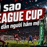 So, what is the League Cup? Knowledge about one of the most significant domestic competitions in England.